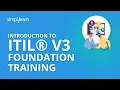 Introduction To ITIL V3 Foundation Training Simplilearn