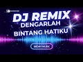 Lagu DJ Dengarlah Bintang Hatiku Remix Full Bass Viral TikTok 2025