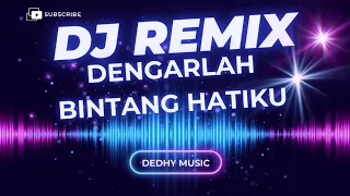 dj dengarlah bintang hatiku remix full bass viral tiktok 2025