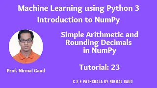 Introduction to NumPy Tutorial 23 Simple Arithmetic and Rounding Decimals in NumPy