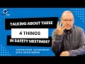Download Lagu Are You Talking About These 4 Things in Safety Meetings?
