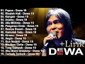 KOLEKSI LAGU DEWA 19 FULL ALBUM 2000AN PILIHAN TERBAIK   DEWA 19 FULL ALBUM TERPOPULER SEPANJANG MAS
