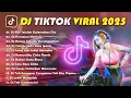 Lagu DJ TIKTOK TERBARU 2025-🎵DJ KINI SETELAH KUTEMUKAN DIA 🎵DJ LELAH MENGALAH FULL
