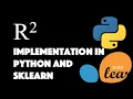 How to calculate R-squared in Python and in sklearn