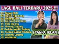 BUNGAN HATI - RUDIAWAN KUMPULAN LAGU BALI TERBARU 2025 TANPA IKLAN.!!! 