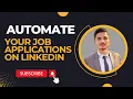 Automate Your Job Applications on LinkedIn python project
