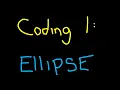 The Ellipse - Khan Academy Programming