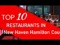 Top 10 best Restaurants in New Haven Hamilton County Ohio