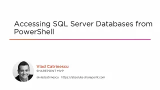 Course Accessing SQL Server Databases from PowerShell