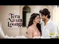 Download Lagu Tera Naam Loonga - New Bollywood Romantic Song | Soulful Hindi Song