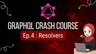 Resolvers in Grap L Explained for Beginners