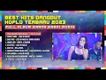 Download Lagu DANGDUT HITS KOPLO TERBARU 2023 | LISSA IN MACAO - SELIR HATI