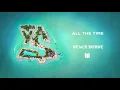 Ty Dolla $ign - All The Time [Official Audio]