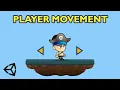 Basic Player Movement in UNITY - 2D