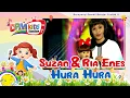 Lagu Suzan \u0026 Kak Ria Enes - Hura Hura (Official Kids Video)