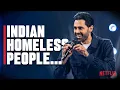 Homeless Indians in America My New Netflix Special