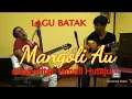 Download Lagu Mangoli Au, songwriter: Ismail Hutajulu