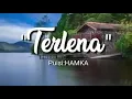 Download Lagu Puisi Terlena nukilan Al~Marhum Professor Dr Hamka @Buya Hamka.