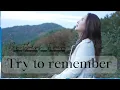 Download Lagu Try To Remember(Brothers Four) _ cover by Lee Ra Hee