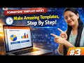 Create Stunning PowerPoint Templates in Minutes EP Step-by-Step