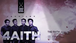 the 4aith j4uhilah shape of you 