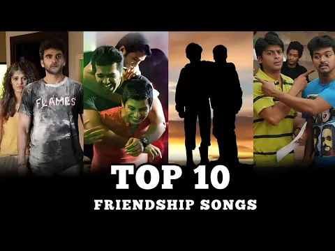 Download MP3 Top 10 Best Friendship Songs Tamil 💞 #songs #trending  Friendship songs Tamil top 10 💥