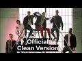 The Chainsmokers & 5SOS - Who Do You Love (Officical Clean Radio Edit )