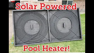 Solar Powered Pool Heater for Under 200 Please read description about the music
