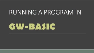 Running a program in GW-BASIC Lesson 4