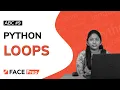 Loops in Python for loop and while loop in Python ABC Python Tutorial for Beginners