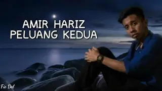 Download Amir Hariz peluang kedua MP3