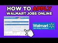 How To Apply For Walmart Jobs Online 2025