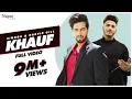 Lagu SINGGA : Khauf (Official Video) | Harvir gill | Desi Crew | Latest Punjabi Songs