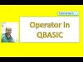 Operator in Qbasic Tutorial