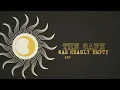 Dirty Heads - Lay Me Down (Official Lyric Video)