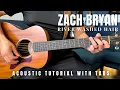 Download Lagu River Washed Hair Zach Bryan Guitar Lesson with Tabs
