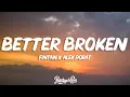 Download Lagu Fintan \u0026 Alex Porat - Better Broken (Lyrics) [7clouds Release]