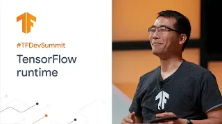 TFRT A new TensorFlow runtime TF Dev Summit 20