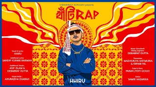 khati rap debabrat hhiru anuradha duarah new assamese rap song lyrical video