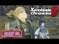 Xenoblade Chronicles 3 - Part 61 Reasons to Evolve