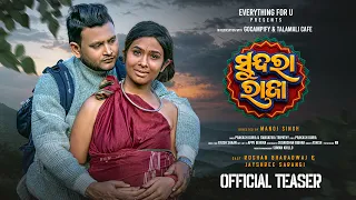 Sundra Raja | teaser | Roshan Bharadwaj & Jayshree sarangi | Swagatika T & Prakash D | Sambalpuri