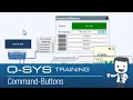 Q-SYS Control 101 - Command Buttons GE