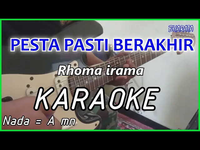 Download MP3 PESTA PASTI BERAKHIR - Rhoma irama - KARAOKE COVER Pa800