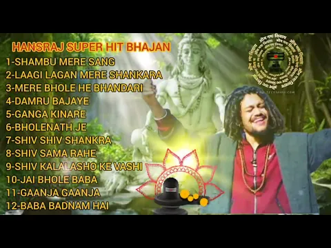 Download MP3 Bholenath Song of Hansraj RaghuwanshiIMahakal Song | Hanshraj Junkbox |Monday special...