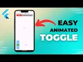 Creating an Animated Toggle Button in Flutter Easy Tutorial