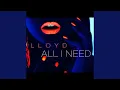 All I Need