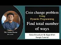 Find total number of ways Coin change problem Dynamic Programming Bangla Tutorial