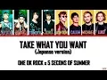 Lagu ONE OK ROCK ft. 5 Seconds of Summer - Take What You Want  (Color Coded Lyrics Kan/Rom/Eng/Esp)