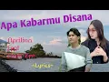 Download Lagu APA KABARMU DISANA || APRILIAN feat FANY ZEE || LYRICS @niakurniawati1413