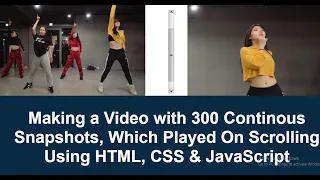 Download Making a Video with 300 Images, Which Played When Scrolled Using JavaScript | by WabWards. MP3